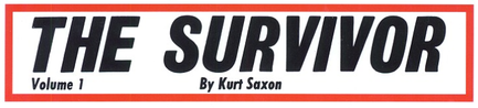Kurt Saxon - the Survivor Vol. 1